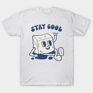 Stay cool T-Shirt